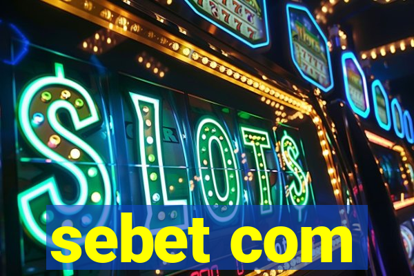 sebet com